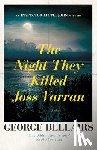 Bellairs, George - The Night They Killed Joss Varran: Volume 49
