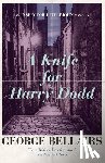 Bellairs, George - A Knife for Harry Dodd