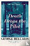 Bellairs, George - Death Drops the Pilot