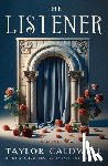 Caldwell, Taylor - The Listener