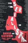 Gordon, David - The Serialist