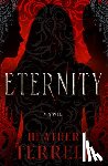 Terrell, Heather - Eternity: A Fallen Angel Novel Volume 2