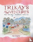 Rossiter, Fiona - Trikay's Adventures