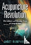 Humphrey, Janet - Acupuncture Revolution