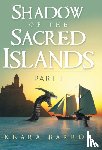 Barron, Keara - Shadow of the Sacred Islands