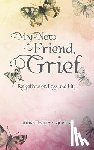 Oginsky, Anna Hodges - My New Friend, Grief