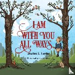 Taylor, Marian S - I Am with You All Ways