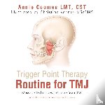 Coomes Lmt Cst, Annie - Trigger Point Therapy Routine for TMJ