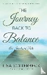 Solterbeck Lcsw Cht, Lisa - The Journey Back to Balance