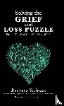 Steingas, Barbara - Solving the Grief and Loss Puzzle
