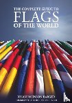 Barker, Brian Johnson - The Complete Guide to Flags of the World, 3rd Edition