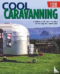 Mills, Caroline - Cool Caravanning, Updated Second Edition