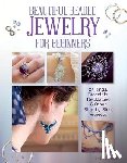 Owen, Cheryl - Beautiful Beaded Jewelry for Beginners
