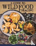 Squire, David - A Guide to Wild Food Foraging