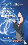Mumby, Trevor - Conducting Well-Being With Dementia In The Family