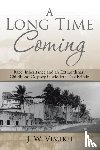 Vimikh, J W - A Long Time Coming