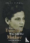 Powell, Irena - The Daughter Who Sold Her Mother