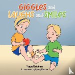 Brickner, Tonya - Giggles and Laughs and Smiles