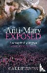 Gress, Carrie - Gress, C: Anti-Mary Exposed