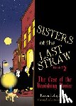 Boyce, Karen Kelly - Sisters of the Last Straw Vol 2: The Case of the Vanishing Novice Volume 2