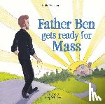 Warner, Katie - Father Ben Gets Ready for Mass