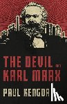 Kengor, Paul - Kengor, P: Devil and Karl Marx