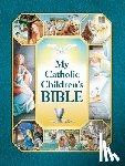 Saint Benedict Press - MY CATH CHILDRENS BIBLE