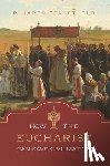 Staudt, R. Jared - How the Eucharist Can Save Civilization