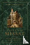 Bonaventure, Saint - Expositio Missae: The Mysteries of the Mass Explained