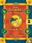 Schmit O. Praem, Fr Frederick - Saint Michael the Archangel Through the Ages