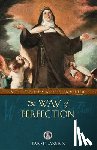 Avila, Teresa Of - The Way of Perfection