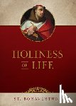 St Bonaventure, Bonaventure - Holiness of Life