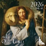 Saint Benedict Press - 2026 Life of Our Lord Wall Calendar