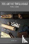 Buck, Thomas L. - The Art of Tsukamaki: Pocket Edition
