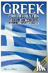 Guides, Getaway - Greek for Beginners: The Best Handbook for Learning to Speak Greek!