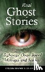 Hamilton-Parker, Craig - REAL GHOST STORIES - SIGHTINGS, OUIJA BO