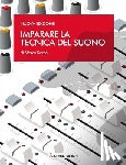 Sacco, Marco - Imparare la tecnica del suono
