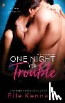 Kennedy, Elle - One Night Of Trouble