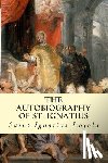 Loyola, Saint Ignatius - The Autobiography of St. Ignatius