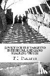 Paladin, T. I. - Advice for the Targeted Individual and Gang Stalking Victim