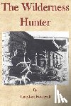 Roosevelt, Theodore - The Wilderness Hunter