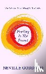 Goddard, Neville - Feeling Is The Secret