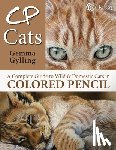 Kullberg, Ann - CP Cats: A Complete Guide to Drawing Cats in Colored Pencil