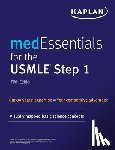 Kaplan Medical - medEssentials for the USMLE Step 1