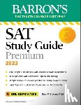 Stewart, Brian W. - SAT Study Guide Premium, 2023: Comprehensive Review with 8 Practice Tests + an Online Timed Test Option