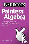Barron's Educational Series - Painless Algebra