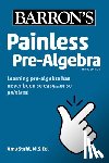 Barron's Educational Series, Stahl, Amy - Painless Pre-Algebra