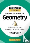 Barron's Educational Series, Leff, Lawrence S., Waite, Elizabeth - Barron's Math 360: A Complete Study Guide to Geometry with Online Practice