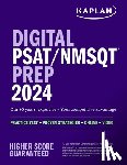 Kaplan Test Prep - Digital PSAT/NMSQT Prep 2024 with 1 Full Length Practice Test, Practice Questions, and Quizzes
