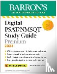 Stewart, Brian W. - Digital PSAT/NMSQT Study Guide Premium, 2024: 4 Practice Tests + Comprehensive Review + Online Practice